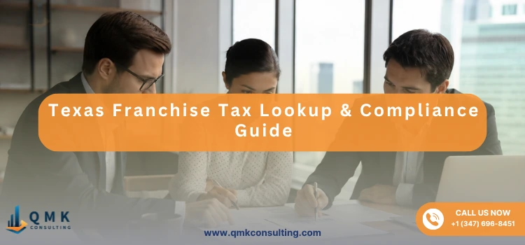 Texas Franchise Tax Lookup & Compliance Guide