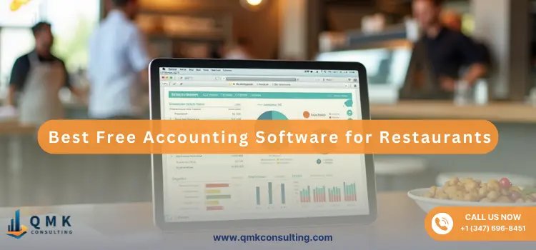 Best Free Accounting Software for Restaurants