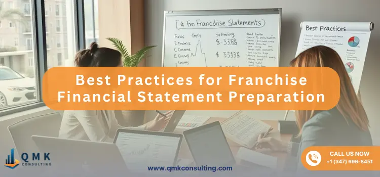 Best Practices for Franchise Financial Statement Preparation