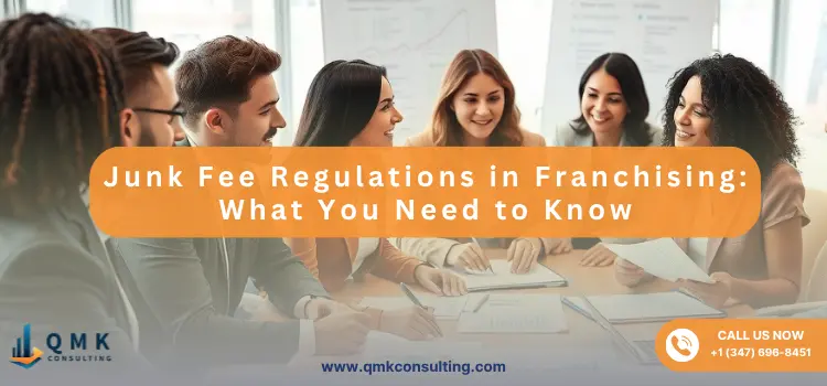 Junk Fee Regulations in Franchising: What You Need to Know