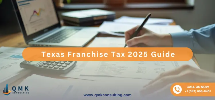 Texas Franchise Tax 2025 Guide