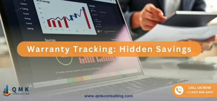 Warranty Tracking: Hidden Savings